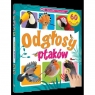 ODGŁOSY PTAKÓW 60 DŹWIĘKÓW KSIĄŻKA DŹWIĘKOWA Opracowanie zbiorowe