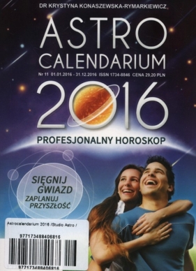 Astrocalendarium 2016 - Konaszewska-Rymarkiewicz Krystyna<br />