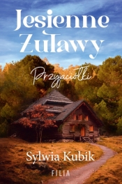 Jesienne Żuławy. Przyjaciółki - Sylwia Kubik
