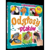 ODGŁOSY PTAKÓW 60 DŹWIĘKÓW KSIĄŻKA DŹWIĘKOWA - Opracowanie zbiorowe