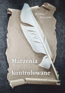 Marzenia kontrolowane Opracowanie zbiorowe