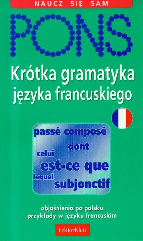 Pons krótka gramatyka języka francuskiego