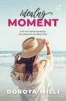 Idealny moment. Wielkie Litery Dorota Milli