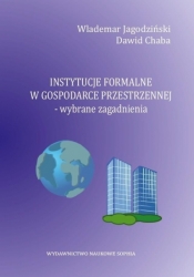 Instytucje formalne w gospodarce przestrzennej - Waldemar Jagodziński, Chaba Dawid