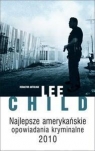 Najlepsze amerykańskie opowiadania kryminalne 2010  Child Lee