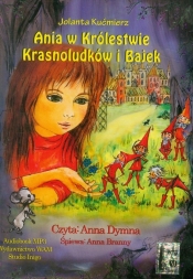 Ania w Królestwie Krasnoludków i Bajek (Audiobook)