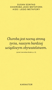 Choroba jako metafora. AIDS i jego metafory - Susan Sontag