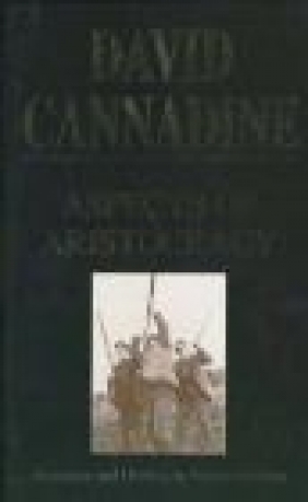 Aspects of Aristocracy David Cannadine,  Cannadine