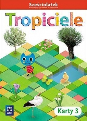 Tropiciele. Sześciolatek. Roczne przygotowanie przedszkolne. Karty pracy. Część 3. Wychowanie przedszkolne - Beata Gawrońska, Emilia Raczek