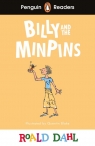 Billy and the Minpins. Penguin Readers Level 1 wer. angielska Roald Dahl