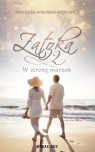Zatoka 2. W stronę marzeń Agnieszka Wolińska-wójtowicz