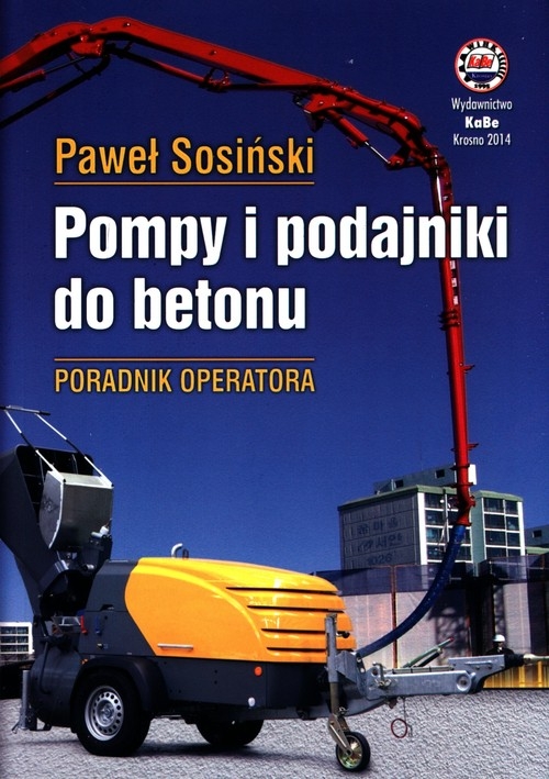 Pompy i podajniki do betonu Poradnik operatora