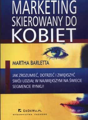 Marketing skierowany do kobiet - Barletta Martha