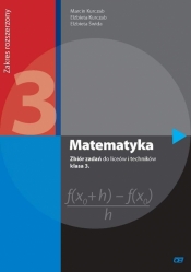 Matematyka zbiór zadań do liceów i techników klasa 3 (Uszkodzona okładka) - Marcin Kurczab, Elżbieta Kurczab, Elżbieta Świda