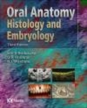 Oral Anatomy Histology G.R. Holland, Bernard J. Moxham, Barry K. B. Berkovitz