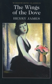 The Wings of the Dove - James Henry