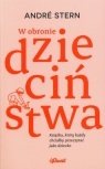 W obronie dzieciństwa André Stern