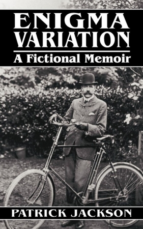 Enigma Variation, a Fictional Memoir - Jackson Patrick