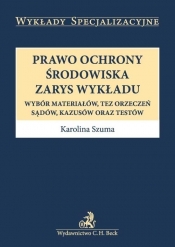 Prawo ochrony środowiska Zarys wykładu