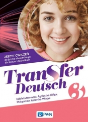 Transfer Deutsch 3 Zeszyt ćwiczeń do języka niemieckiego - Reymont Elżbieta, Sibiga Agnieszka, Jezierska-Wiejak Małgorzata