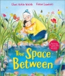 The Space Between Clare Helen Welsh