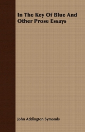 In The Key Of Blue And Other Prose Essays