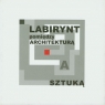 Labirynt pomiędzy architekturą a sztuką