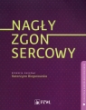 Nagły zgon sercowyBiblioteka kardiologii dziecięcej Katarzyna Bieganowska