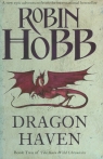 Rain Wild Chronicles 2/Dragon Haven Robin Hobb