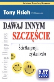 Dawaj innym szczęście.