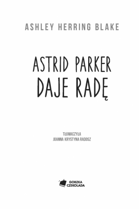 Astrid Parker daje radę - Ashley Herring Blake