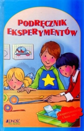 Podręcznik eksperymentów - <br />