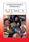 Szewcy Stanisław Ignacy Witkiewicz