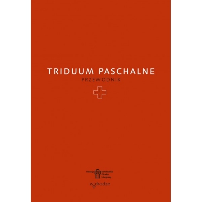 Triduum Paschalne Przewodnik