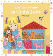 Zaczarowane przedszkole - Małgorzata Gintowt