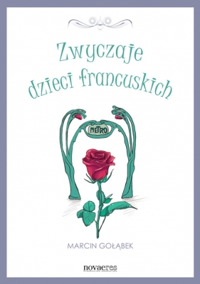 Zwyczaje dzieci francuskich - Gołąbek Marcin