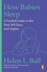 How Babies Sleep Helen L. Ball