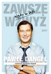 Zawsze wzwyż nigdy w dół - Agnieszka Rybak