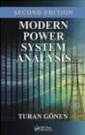 Modern Power System Analysis, Second Edition Turan Gonen