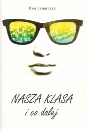 Nasza klasa i co dalej
