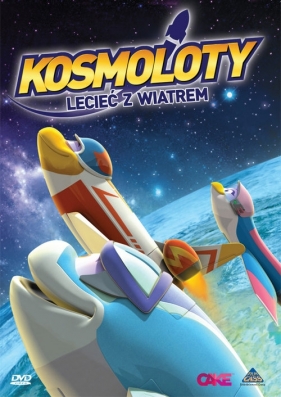 Kosmoloty Lecieć z wiatrem