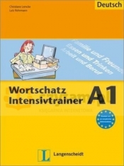 Wortschatz Intensivtrainer A1