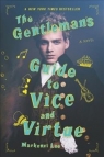 The Gentleman`s Guide to Vice and Virtue Mackenzi Lee