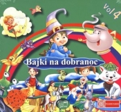 Bajki na dobranoc. Vol. 4. Książka audio CD - Opracowanie zbiorowe