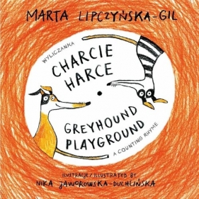Charcie harce Greyhound playground / Hokus-Pokus - Marta Lipczyńska-Gil