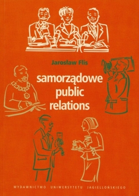 Samorządowe public realations - Flis Jarosław