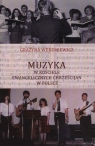 MUZYKA W KOŚCIELE EWANGELICZNYCH CHRZEŚCIJAN W POLSCE GRAŻYNA WEREMIEWICZ