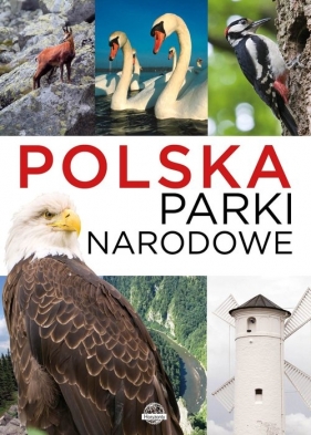 Polska Parki narodowe - Krzysztof Ulanowski