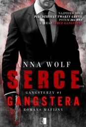 Serce gangstera - Anna Wolf