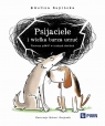 Psijaciele i wielka burza uczuć. Pierwsza pomoc w trudnych chwilach Ewelina Supińska .